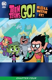 Teen Titans Go! Roll With It! (2020-2020) #4 - P.C. Morrissey, Heather Nuhfer & Agnes Garbowska