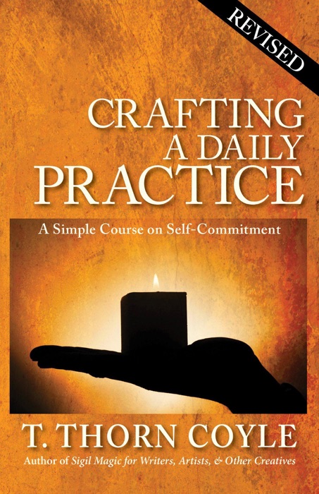 Crafting a Daily Practice