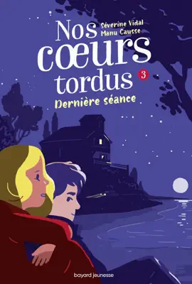 Read: Nos coeurs tordus, Tome Book 03
