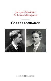Correspondance Maritain-Massignon (1913-1962) by Jacques Maritain, Louis Massignon, François Angelier, Michel Fourcade & René Mougel