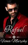 Rafael by Fiona Murphy Book Summary, Reviews and Downlod