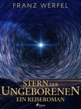 Read: Stern der Ungeborenen. Ein Reiseroman Book