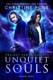 Unquiet Souls - Christine Pope
