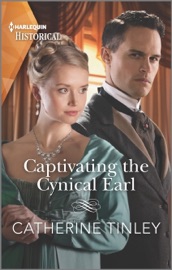Captivating the Cynical Earl - Catherine Tinley