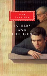 Fathers and Children by Ivan Sergeyevich Turgenev, John Bayley & Avril Pyman