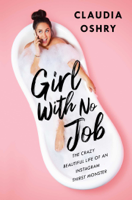 Claudia Oshry - Girl With No Job artwork