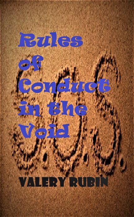 Rules of Conduct in the Void, chapter II