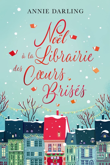 Noël à la librairie des cœurs brisés