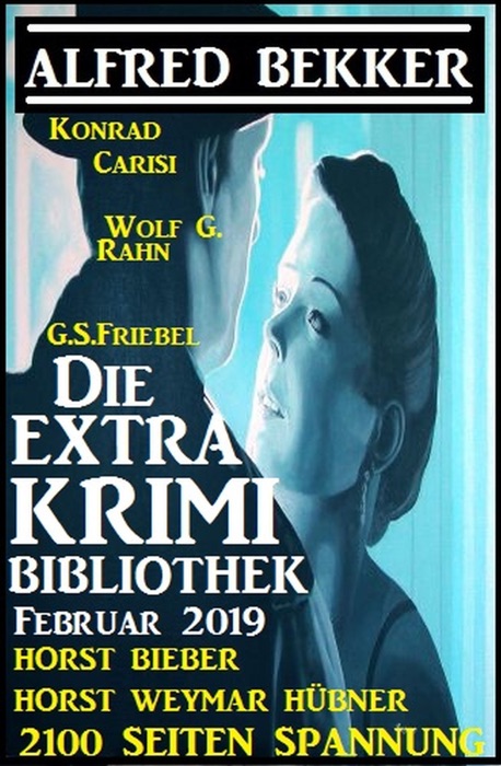 Die Extra Krimi Bibliothek Februar 2019 – 2100 Seiten Spannung