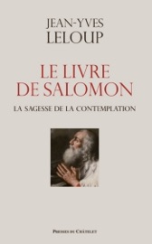 Le livre de Salomon - La sagesse de la contemplation - Jean-Yves Leloup
