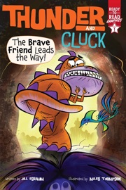 The Brave Friend Leads the Way! - Jill Esbaum