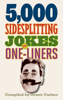 Grant Tucker - 5,000 Sidesplitting Jokes and One-Liners artwork