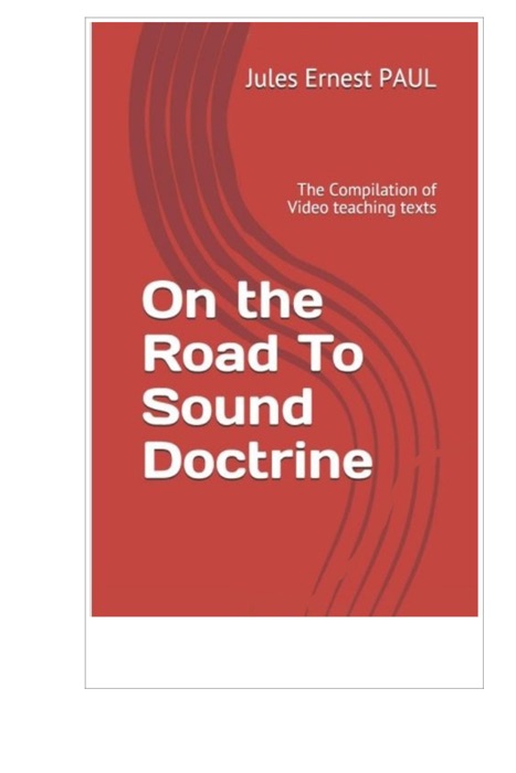 On the Road of Sound Doctrine