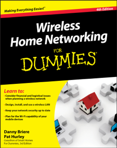 Wireless Home Networking For Dummies - Danny Briere &amp; Pat Hurley Cover Art