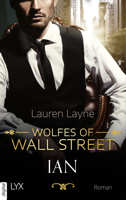 Lauren Layne - Wolfes of Wall Street - Ian artwork