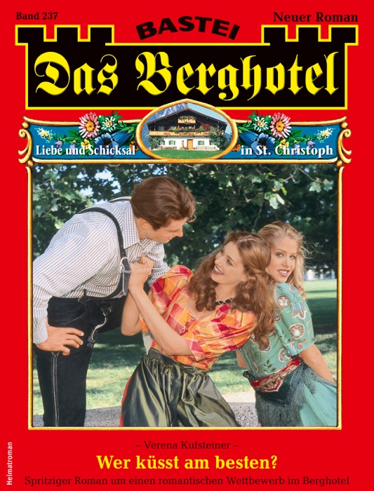Das Berghotel 237 - Heimatroman