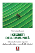 I segreti dell'immunità - Christian Lenzi