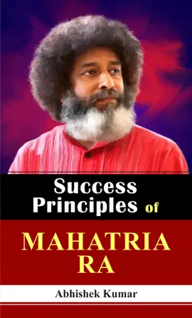 Read: Success Principles of Mahatria Ra Book