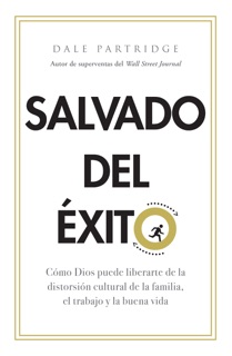 Salvado del ÉXITO by Dale Partridge
