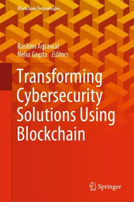 Read: Transforming Cybersecurity Solutions using Blockchain Book
