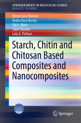 Read: Starch, Chitin Book and Chitosan Based Composites and Nanocomposites