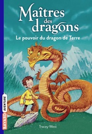 Maîtres des dragons, Tome 01 - Tracy West, Graham Howells & Vanessa Rubio-Barreau
