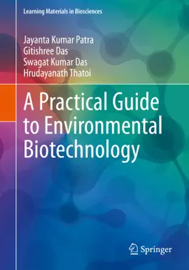 Read: A Practical Guide to Environmental Biotechnology Book