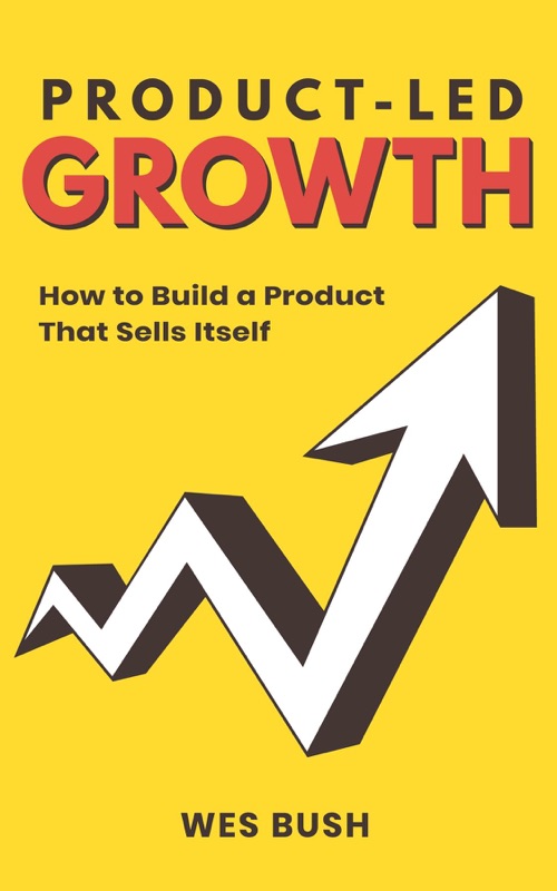 Product-Led Growth