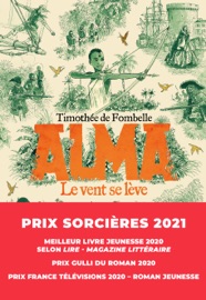 Alma (Tome 1) - Le vent se lève - Timothée de Fombelle