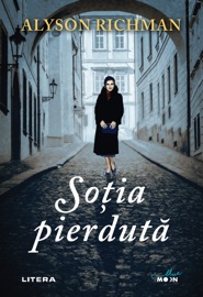 Sotia pierduta - Alyson Richman
