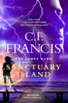 Sanctuary Island by C. F. Francis Book Summary, Reviews and Downlod