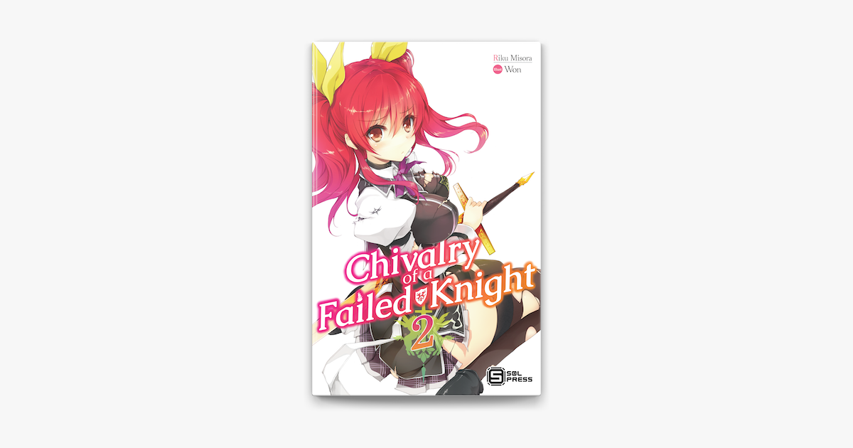 Chivalry of a Failed Knight Manga
