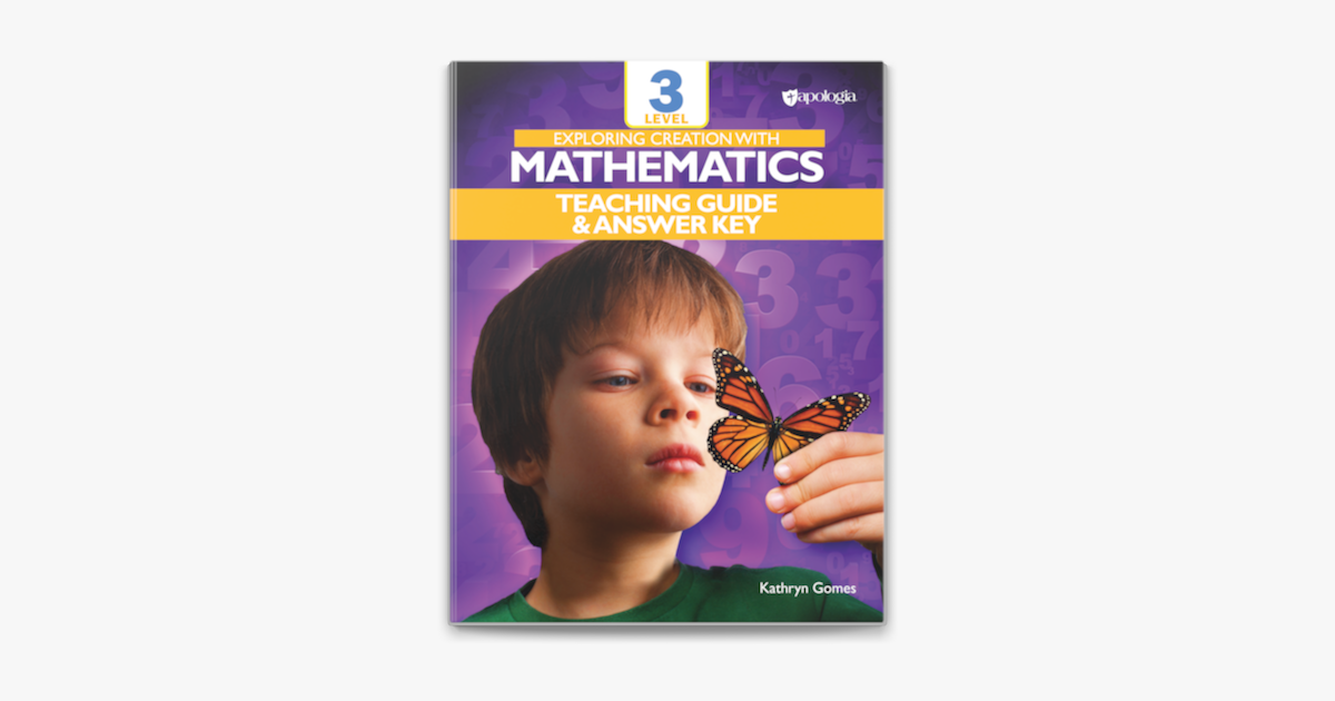 ‎Exploring Creation with Mathematics - Level 3: Teacher's Guide and ...