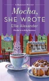 Mocha, She Wrote - Ellie Alexander