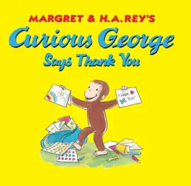 Read: Curious Book George Says Thank You