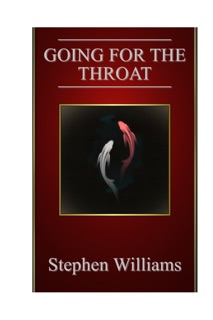 Going For The Throat by Stephen Williams