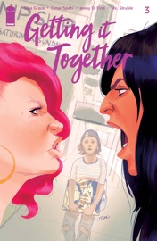 Getting It Together #3 (of 4) - Sina Grace, Omar Spahi, Jenny D. Fine & Mx. Struble