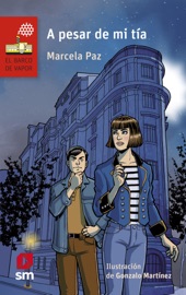 A pesar de mi tía - Marcela Paz & Jacqueline Balcells