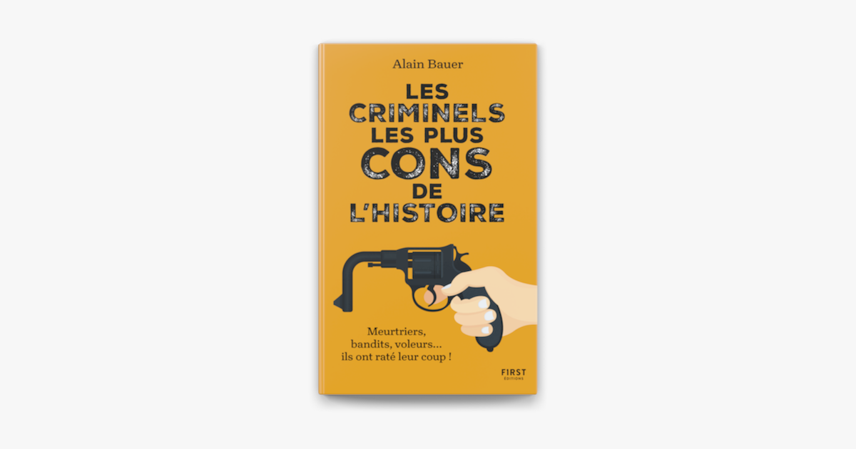 ‎Les criminels les plus cons de l'histoire على Apple Books