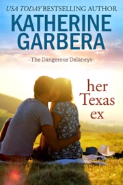 Her Texas Ex - Katherine Garbera