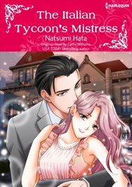 The Italian Tycoon's Mistress - Natsumi Hata & Cathy Williams