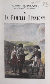 La famille Lussigny by Claude Genebor