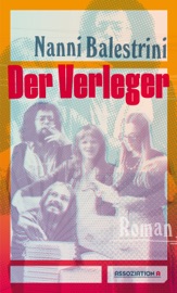 Der Verleger - Nanni Balestrini
