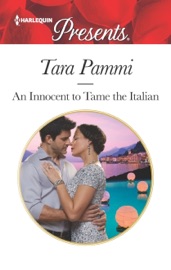 An Innocent to Tame the Italian - Tara Pammi