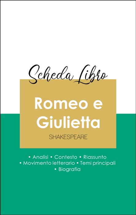 Scheda libro Romeo e Giulietta (analisi letteraria di riferimento e riassunto completo)
