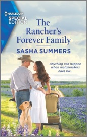 The Rancher's Forever Family - Sasha Summers by  Sasha Summers PDF Download