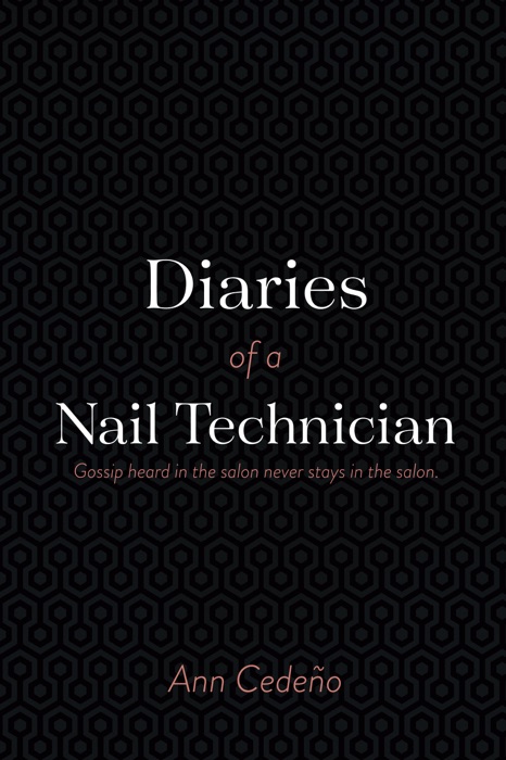 Diaries of a Nail Technician
