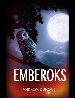 Emberoks by Andrew Duncan