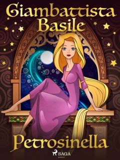 Petrosinella by Giambattista Basile