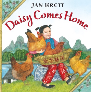 Daisy Comes Home by Jan Brett & Graeme Malcolm